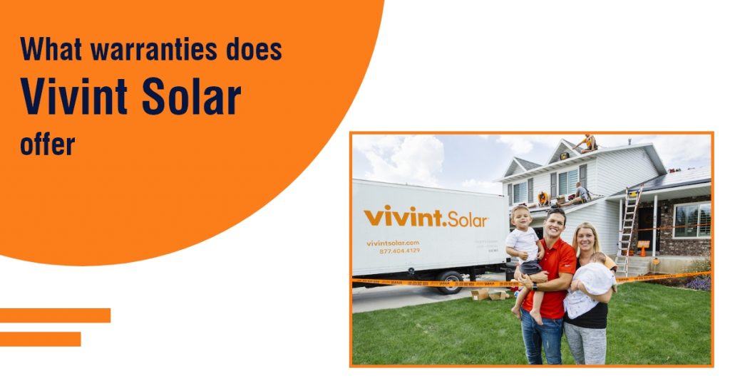What warranties does Vivint Solar offer