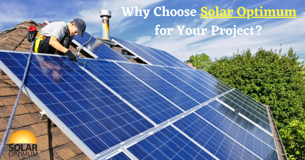 Why Choose Solar Optimum for Your Project?