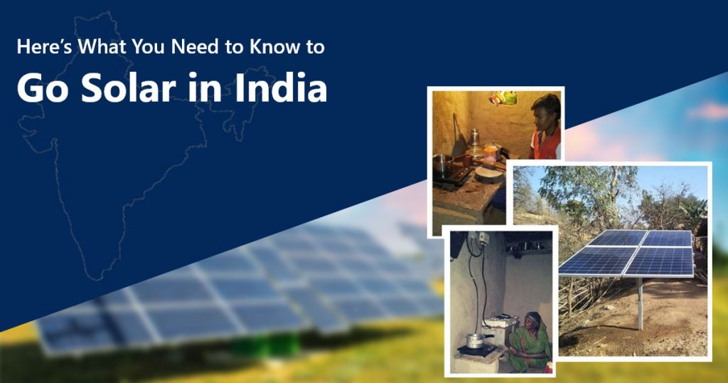Here’s What You Need to Know to Go Solar in India